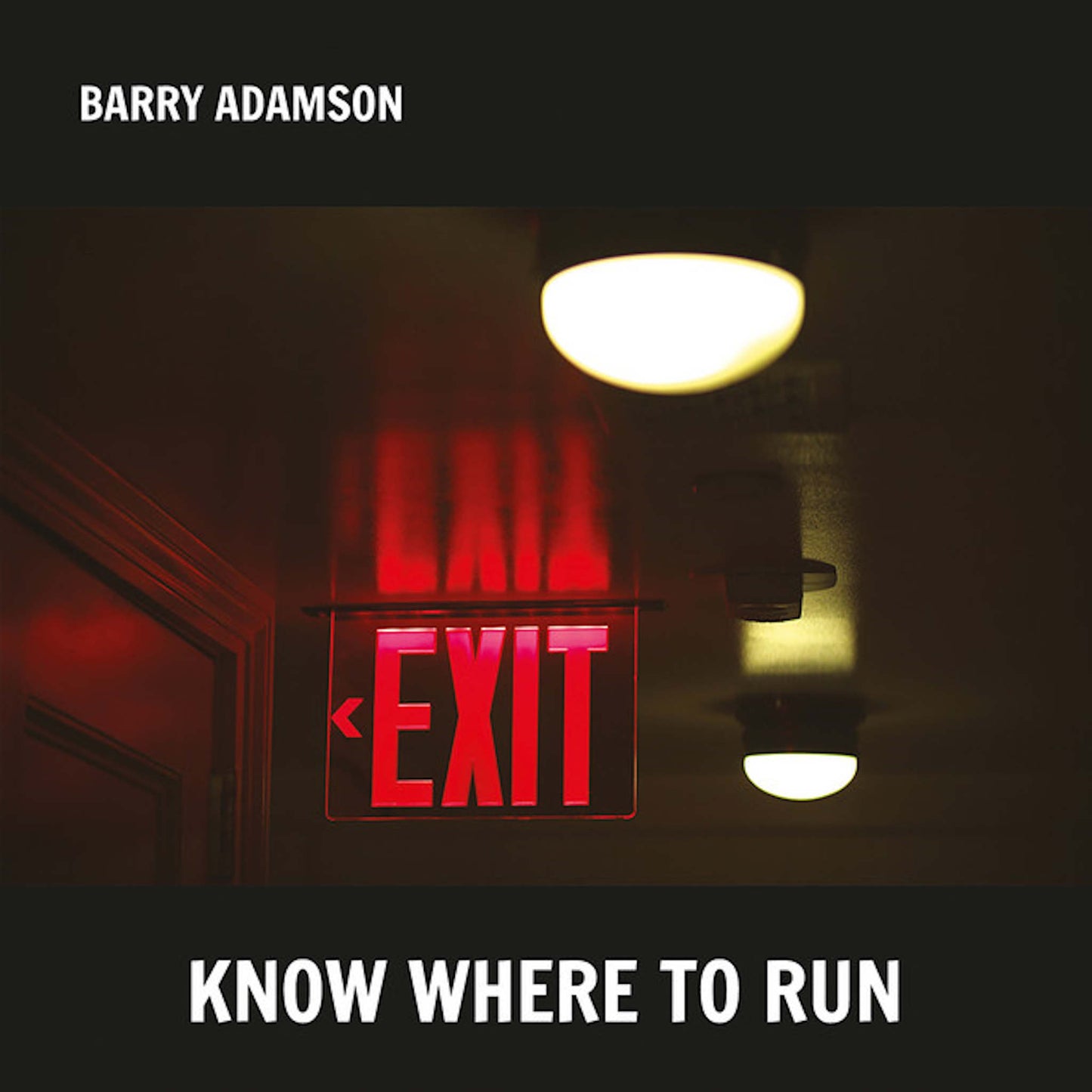 barry adamson know where to run