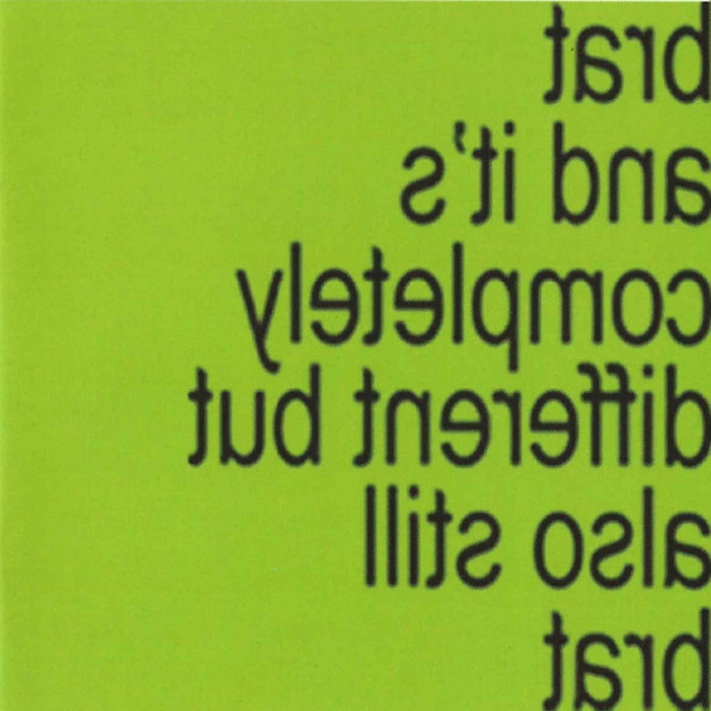 charli xcx brat but it's completely different cd