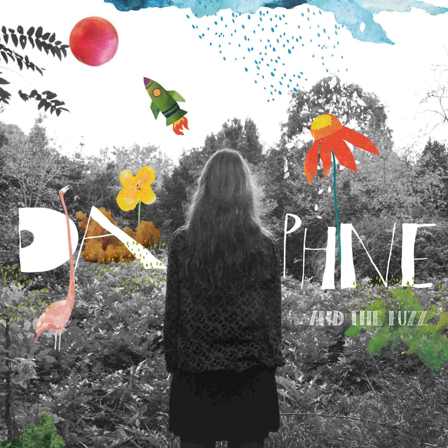 DAPHNE AND THE FUZZ - Daphne And The Fuzz - vinyl LP