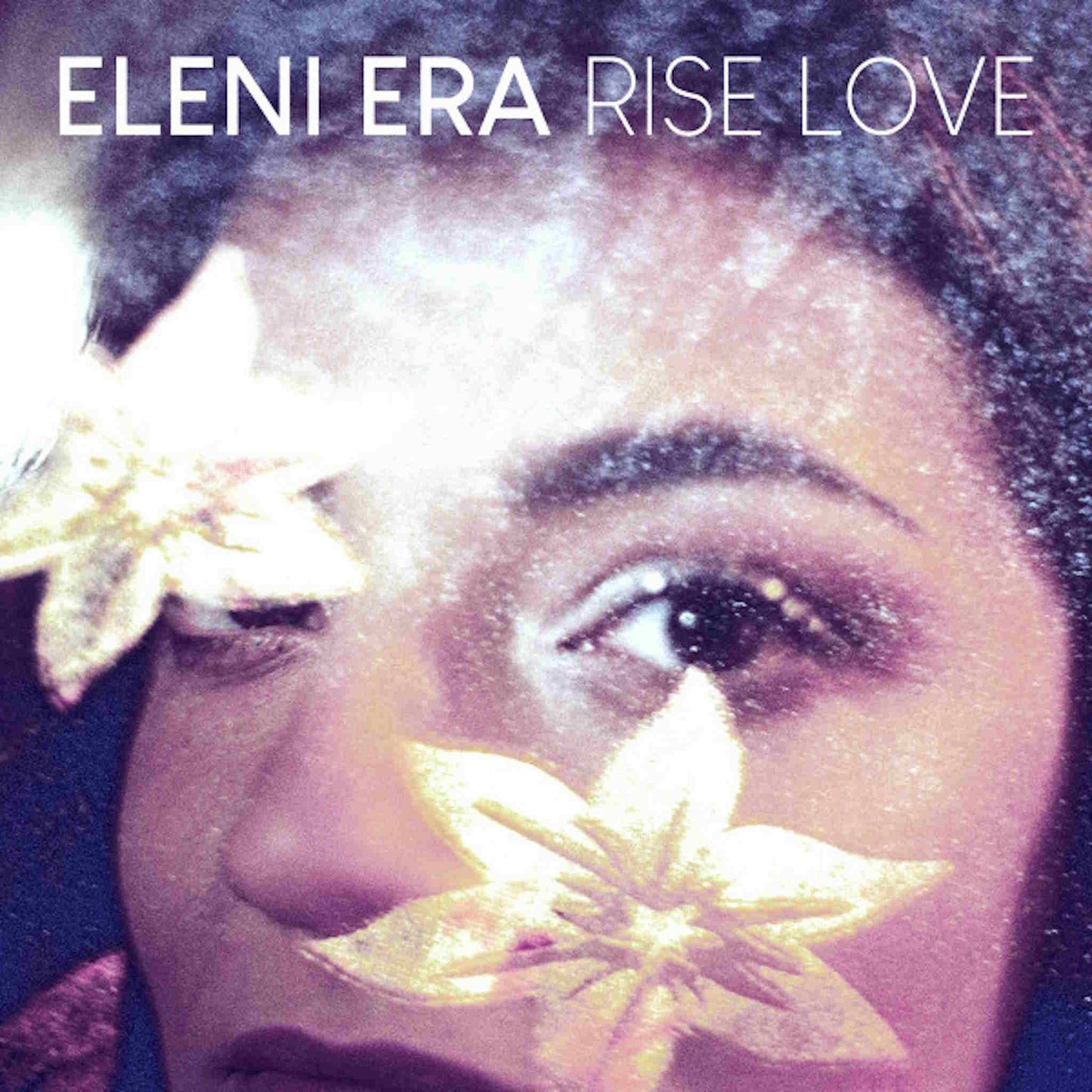 ELENI ERA - Rise Love - vinyl LP