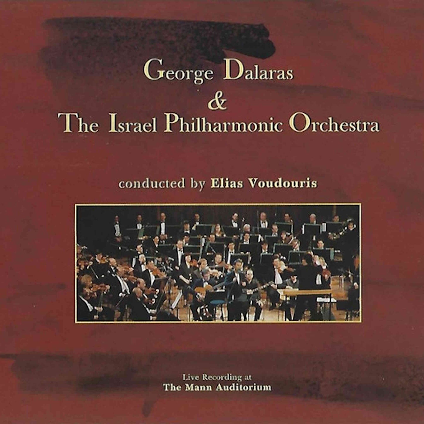 ΓΙΩΡΓΟΣ ΝΤΑΛΑΡΑΣ & Η Φιλαρμονική Ορχήστρα Του Ισραήλ - CD