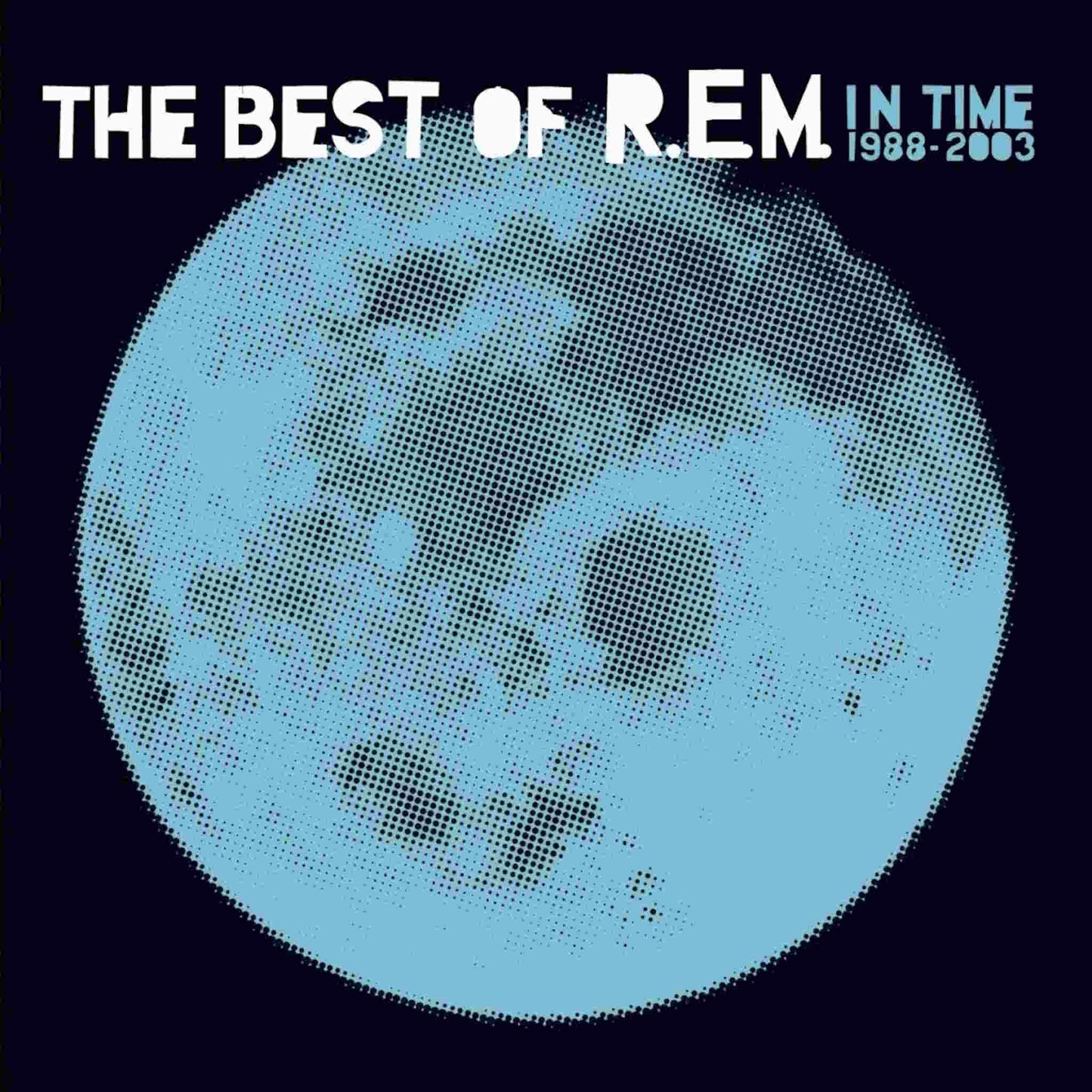 R.E.M. - In Time - The Best Of 1988-2003 - CD