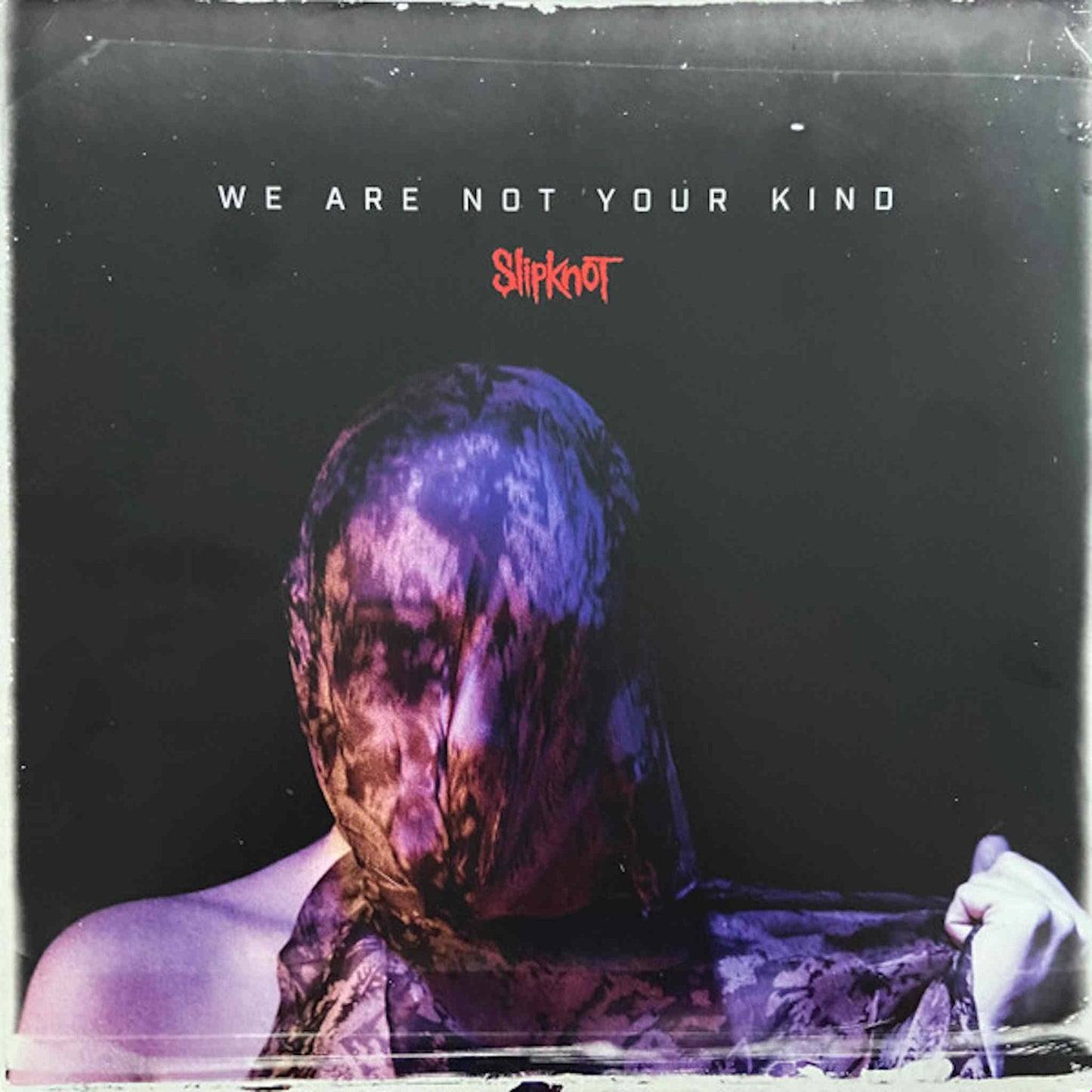 slipknot we are not your kind