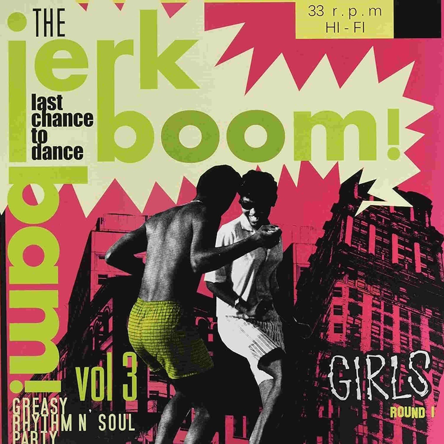 various the jerk boom bam volume 3 greasy rhythm n soul party girls round 1