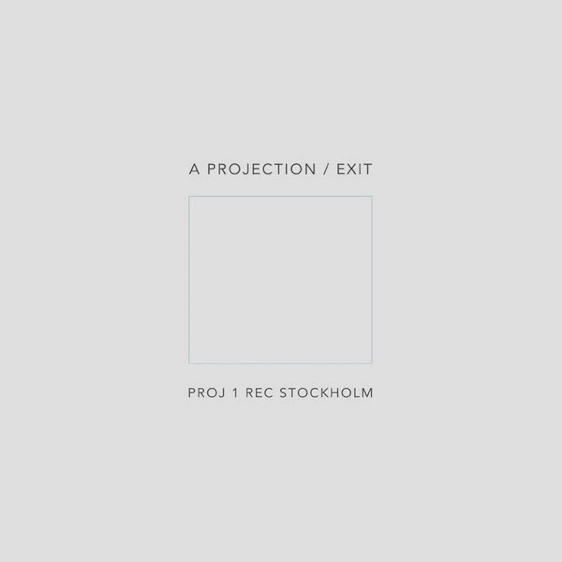 a projection exit vinyl