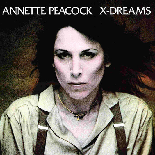 annette peacock x-dreams