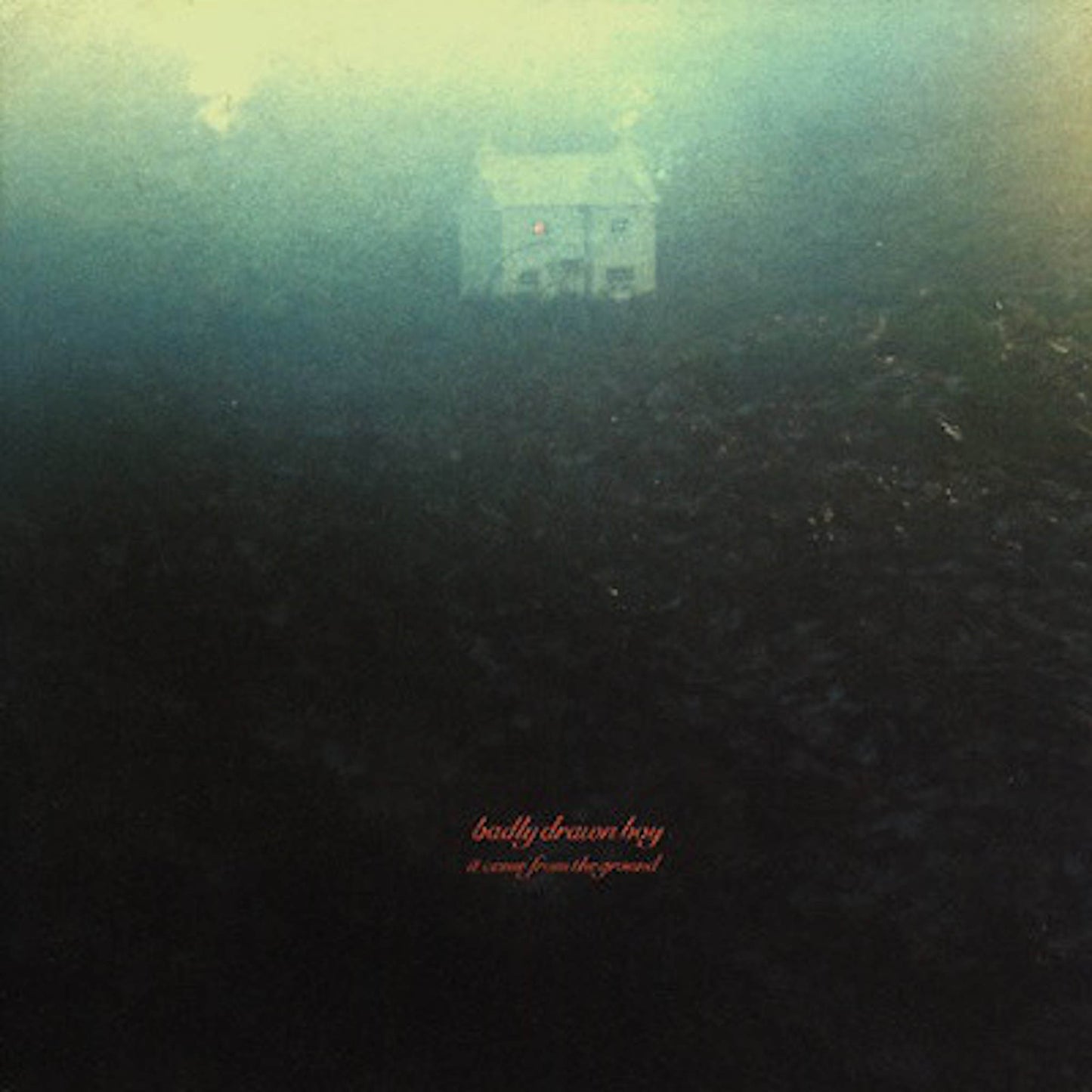 badly drawn boy it came from the ground