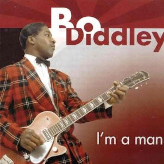 BO DIDDLEY - I'm A Man - CD