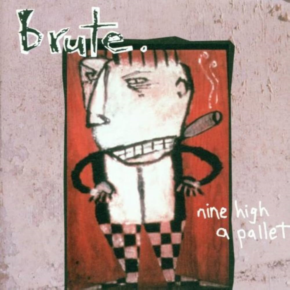 brute nine high a pallet