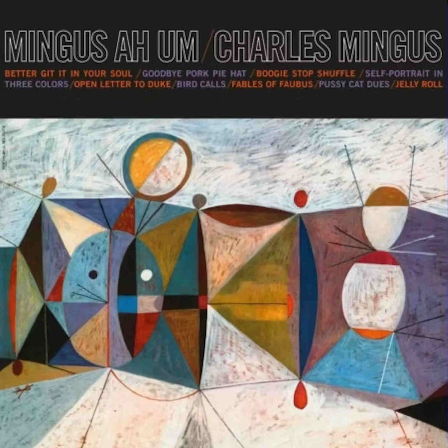 charles mingus mingus ah um