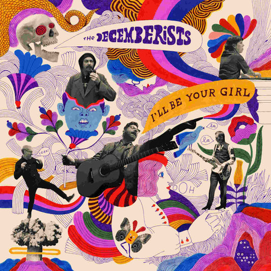 DECEMBERISTS - I'll Be Your Girl - vinyl LP (white)