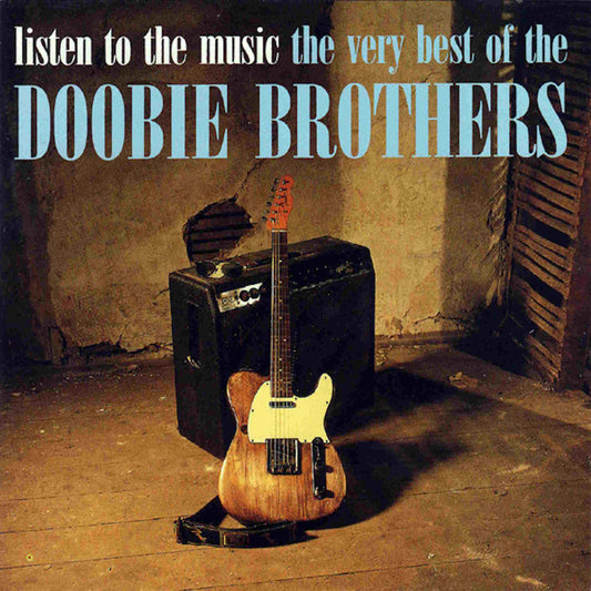 DOOBIE BROTHERS - Listen To The Music The Very Best Of - CD