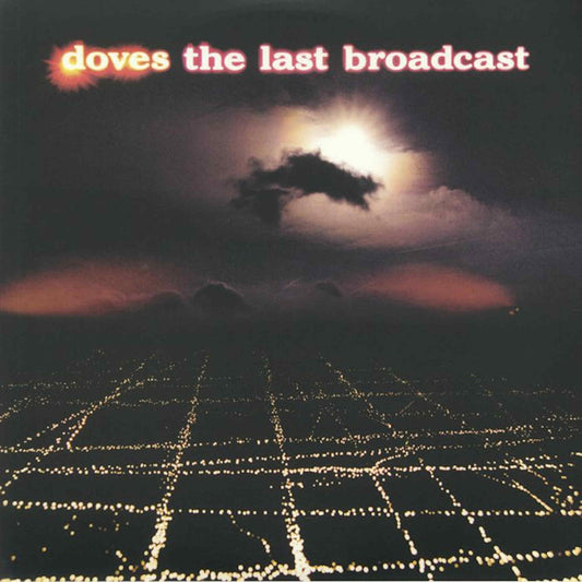 doves the last broadcast cd