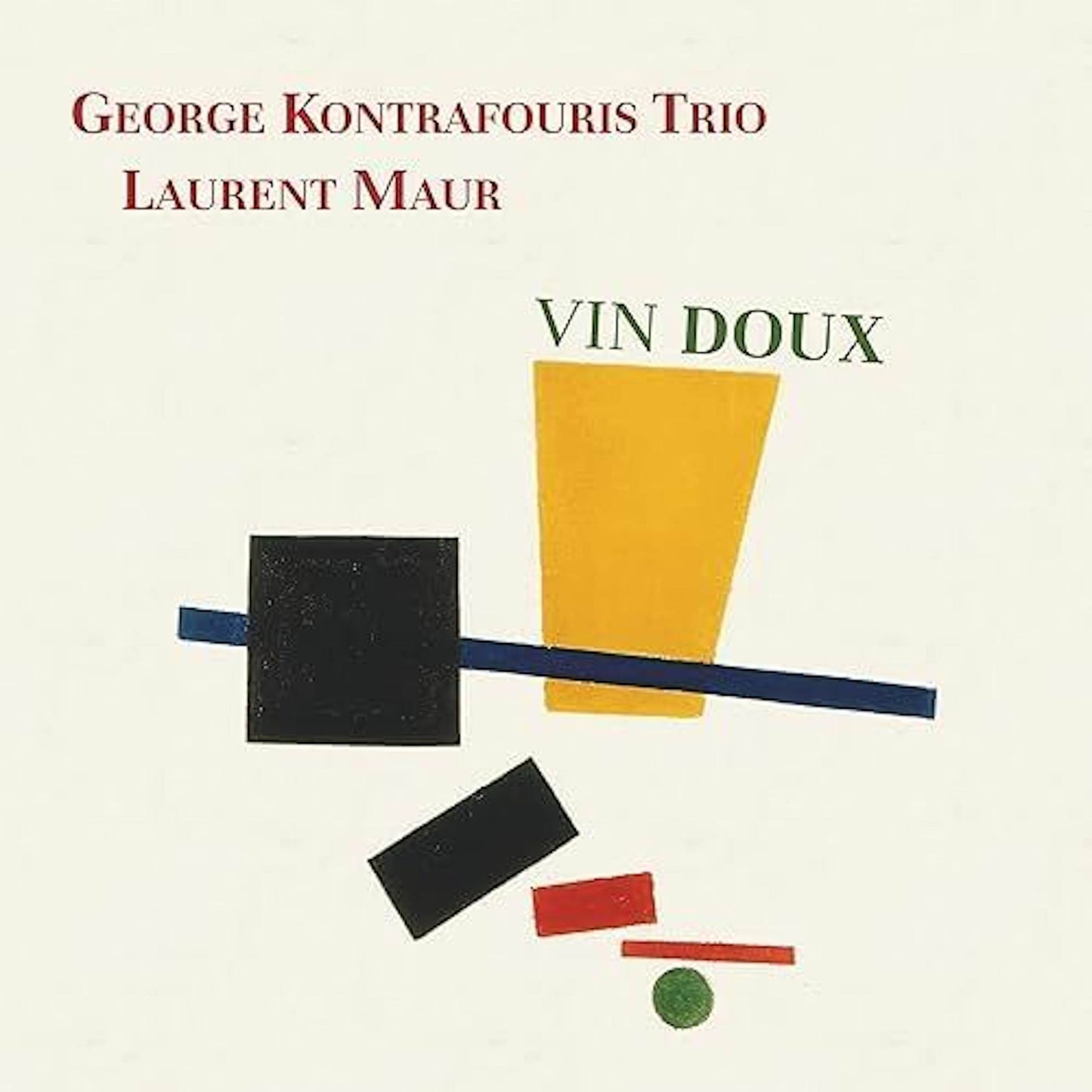 GEORGE KONTRAFOURIS TRIO, LAURENT MAUR - Vin Doux - vinyl LP