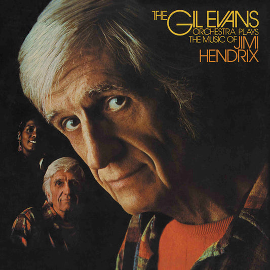 the gil evans orchestra plays the music of jimi hendrix