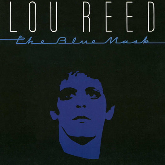 lou reed the blue mask 