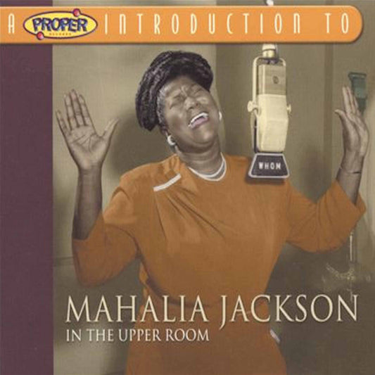 mahalia jackson in the upper room compilation cd