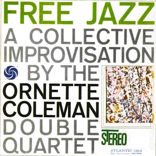 ornette coleman double quartet free jazz 