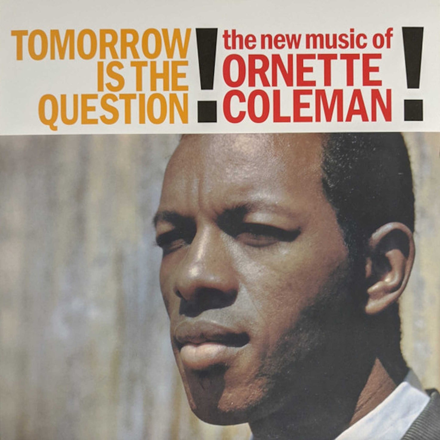 tomorrow is the question! the new music of ornette coleman vinyl