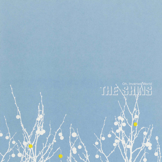 the shins oh inverted world 