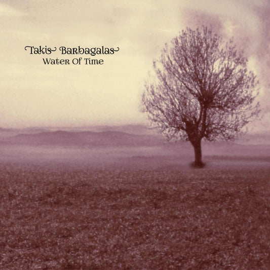 TAKIS BARBAGALAS - Water Of Time - vinyl LP (orange)