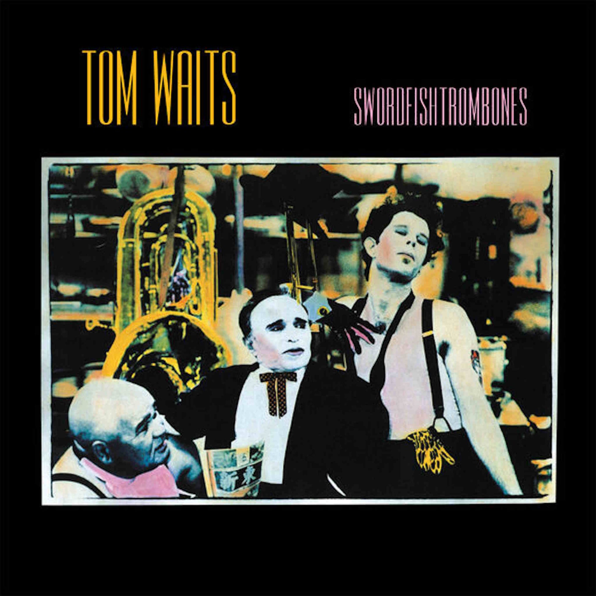 tom waits swordfishtrombones 