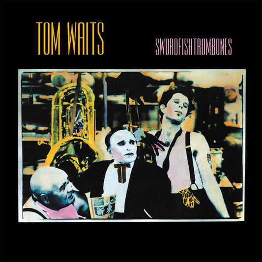 tom waits swordfishtrombones 