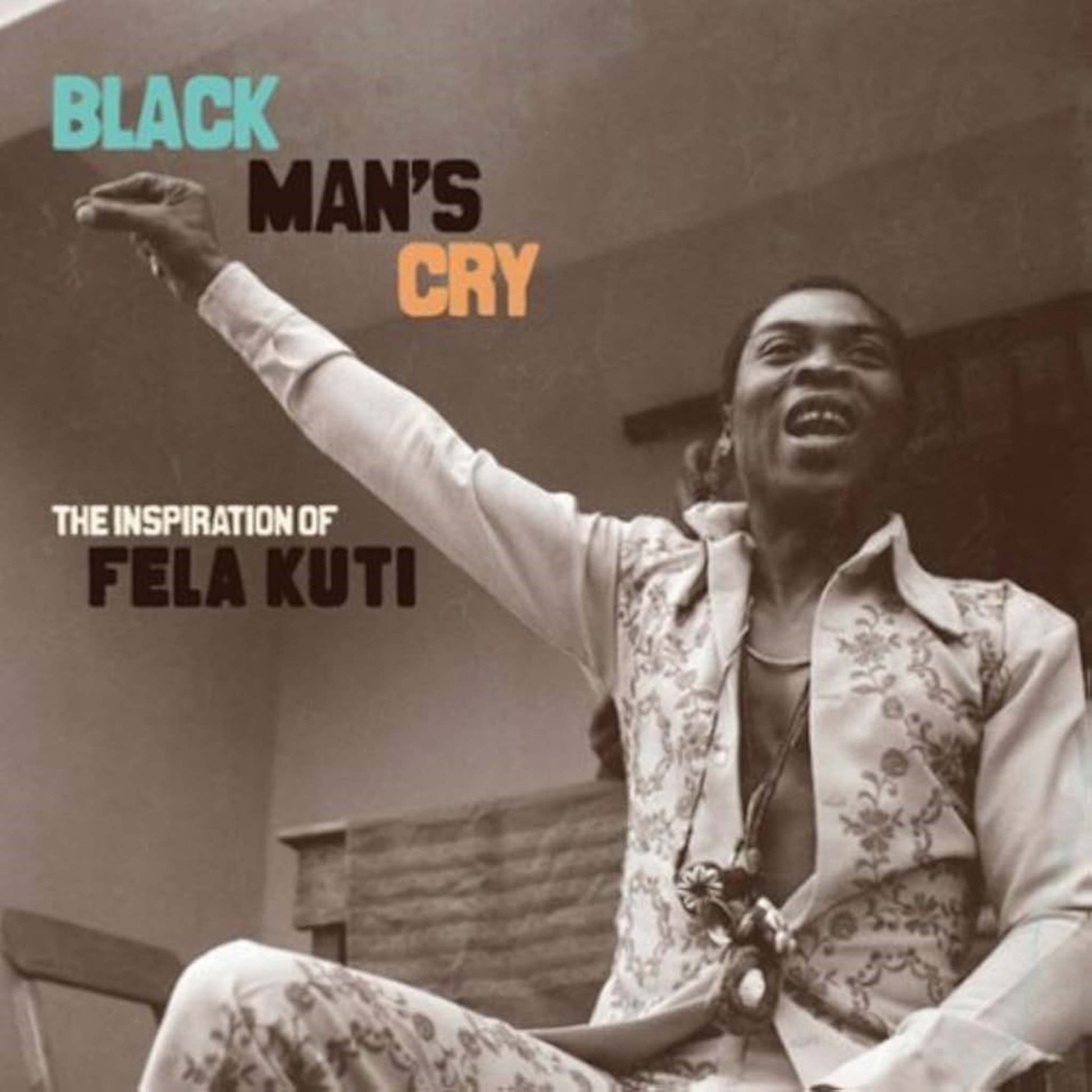 various cd compilation black man's cry the inspiration of fela kuti 