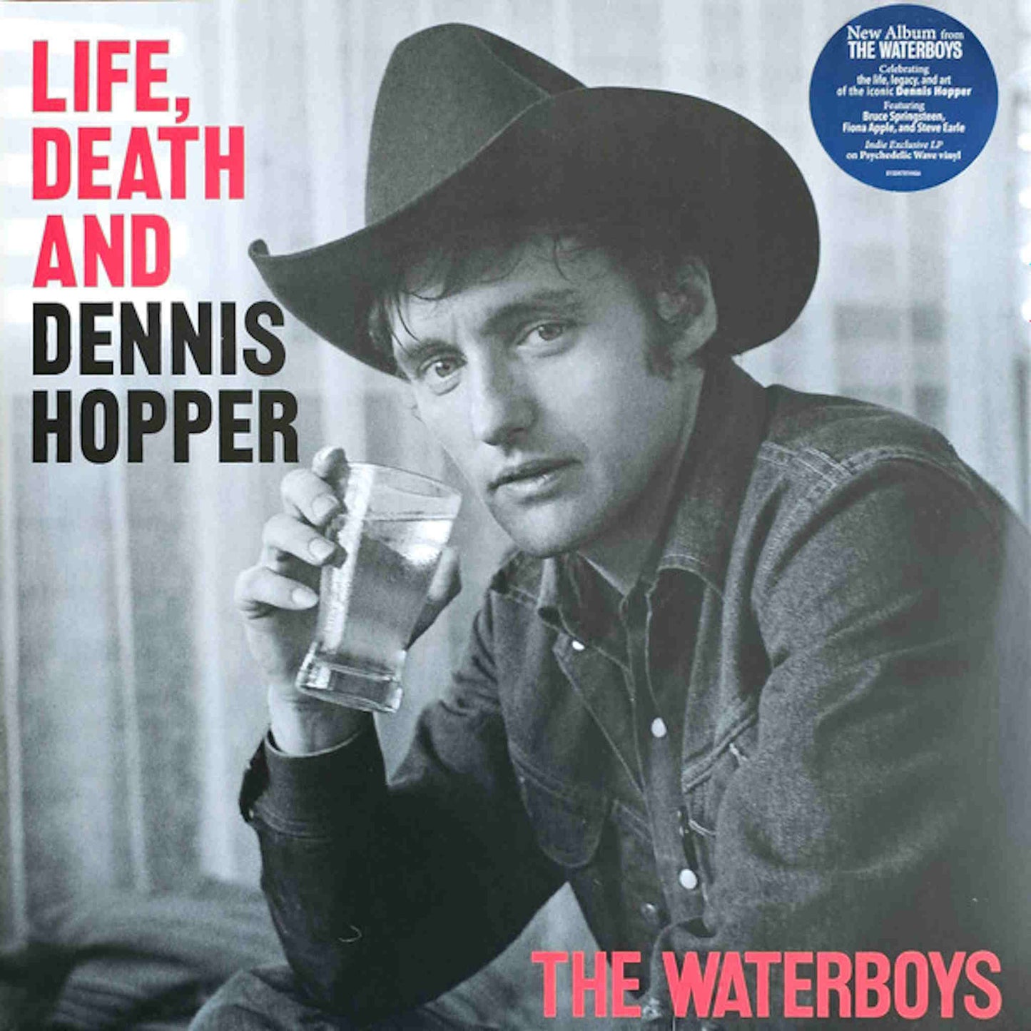 waterboys life death and dennis hopper 