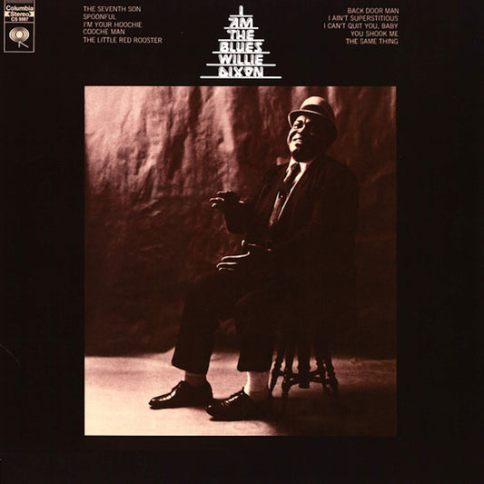WILLIE DIXON - I Am The Blues - vinyl LP