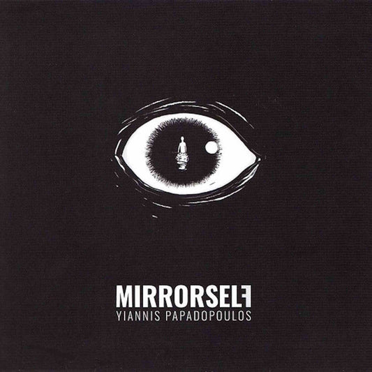 YIANNIS PAPADOPOULOS - Mirrorself - vinyl LP