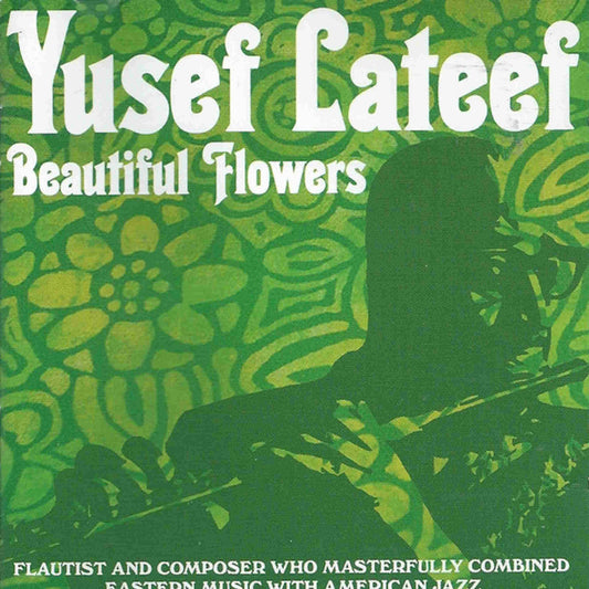 YUSEF LATEEF - Beautiful Flowers - CD